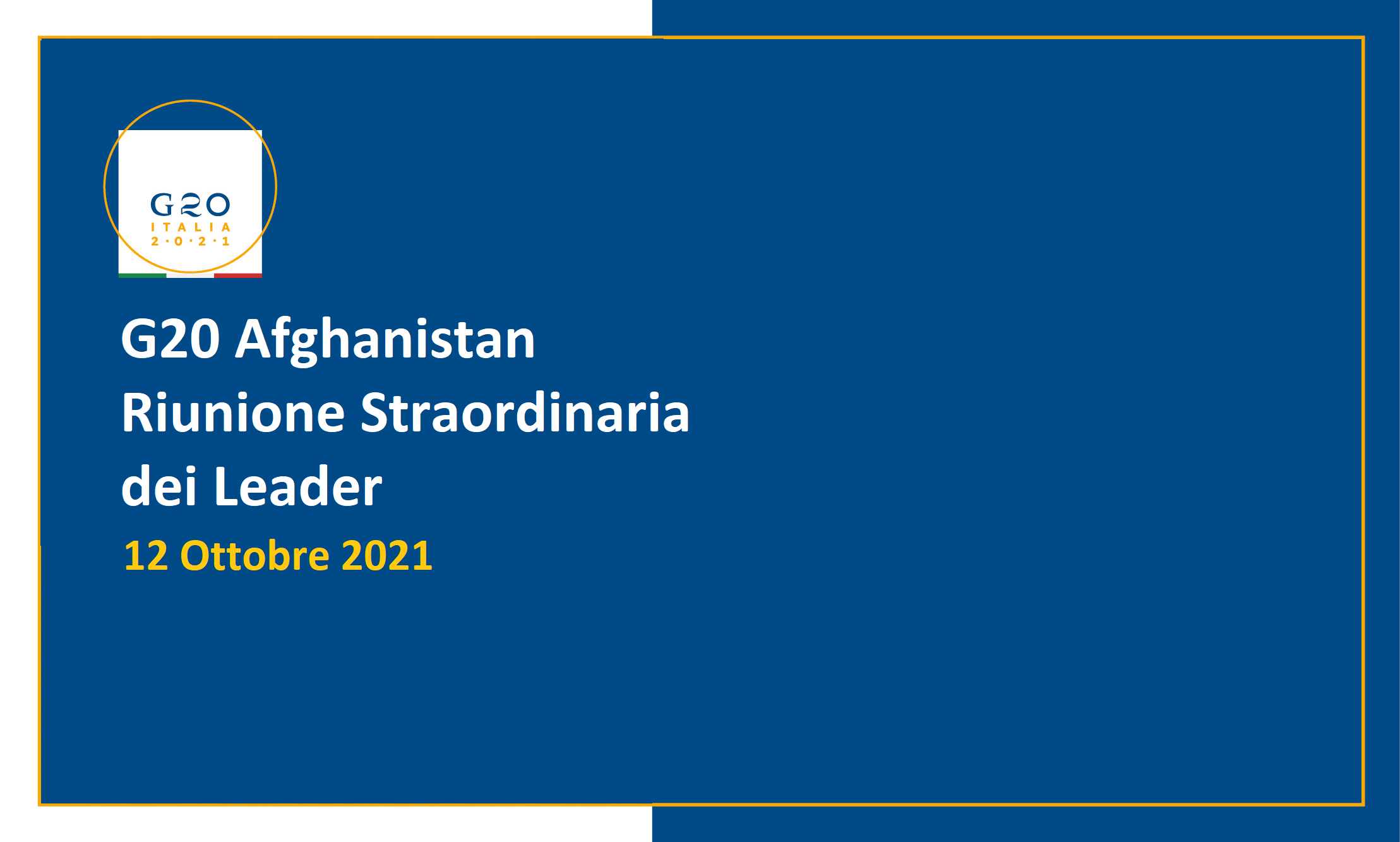 G20 Afghanistan, Riunione Straordinaria dei Leader